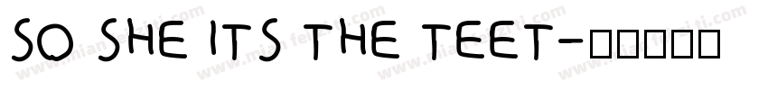 so she its the teet字体转换